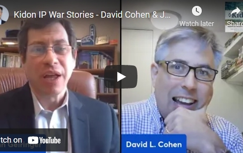 Kidon Podcast: IP War Stories — David Cohen & John Geiringer