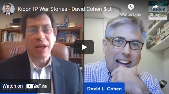 Kidon Podcast: IP War Stories — David Cohen & John Geiringer